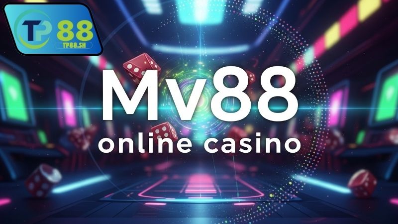Nhà cái MV88 – Sân chơi cá cược đỉnh cao tại Việt Nam 3 nha-cai-mv88